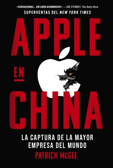 Patrick McGee - Apple en China, E-bok