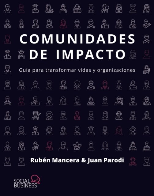 Juan Parodi, Ruben Mancera - Comunidades de impacto, E-bok
