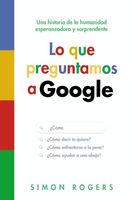 Simon Rogers - Lo que preguntamos a Google, E-bok. Tillgänglighet: Lägg i varukorg