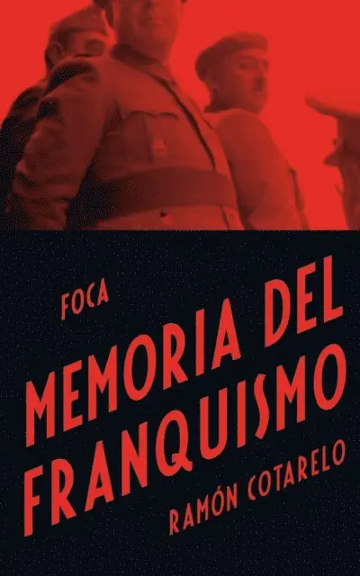 Ramon Cotarelo - Memoria del Franquismo, E-bok. Tillgänglighet: Lägg i varukorg
