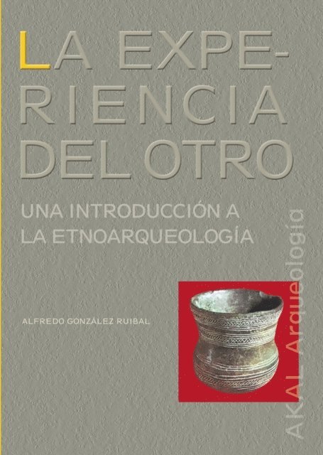 Alfredo Gonzalez Ruibal - La experiencia del Otro, E-bok
