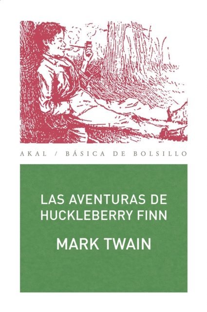 Mark Twain - Las aventuras de Huckleberry Finn, E-bok