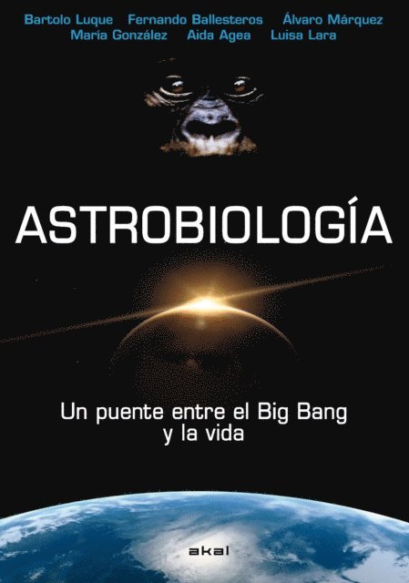 Luisa Lara, Aida Agea, Maria Gonzalez, Alvaro Marquez, Fernando Ballesteros, Bartolo Luque - Astrobiología, E-bok