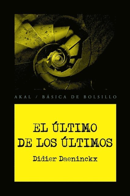 Didier Daeninckx - El último de los últimos, E-bok