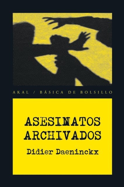 Didier Daeninckx - Asesinatos archivados, E-bok