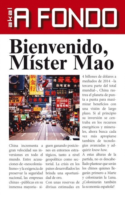 Xulio Rios - Bienvenido, Míster Mao, E-bok