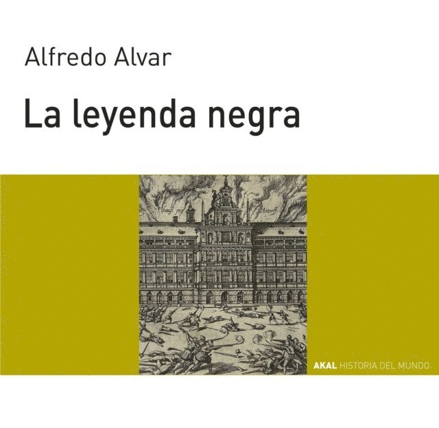 Alfredo Alvar Ezquerra - La leyenda negra, E-bok. Tillgänglighet: Lägg i varukorg