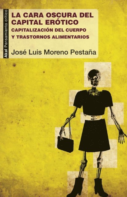 Jose Luis Moreno Pestana - La cara oscura del capital erótico, E-bok