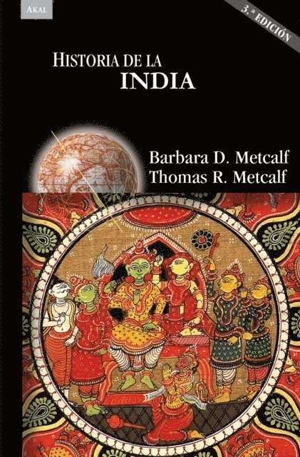 Thomas Metcalf, Barbara D. Metcalf - Historia de la India (3ª ED.), E-bok