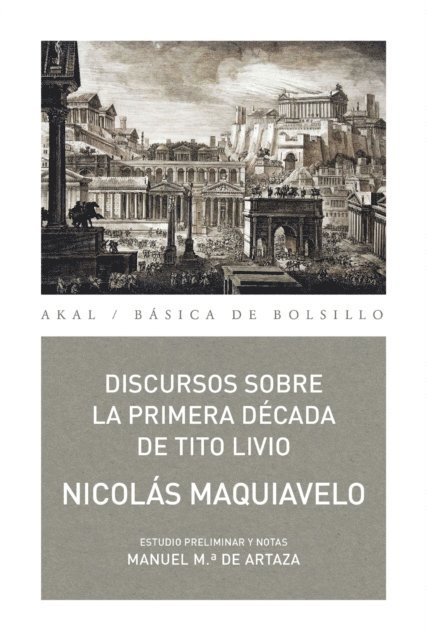 Nicolas Maquiavelo - Discursos sobre la primera década de Tito Livio, E-bok