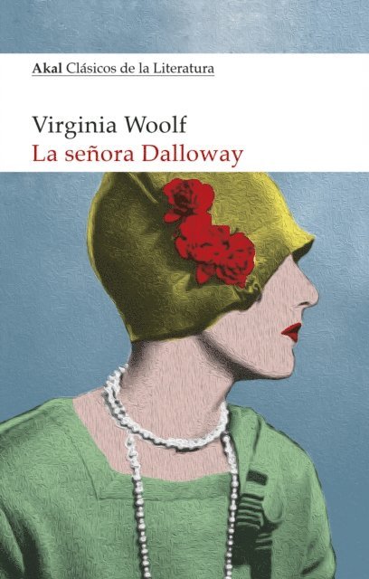 Virginia Woolf - La señora Dalloway, E-bok