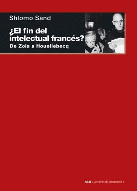 Shlomo Sand - ¿El fin del intelectual francés?, E-bok
