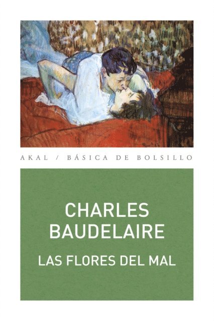 Charles Baudelaire - Las flores del mal, E-bok