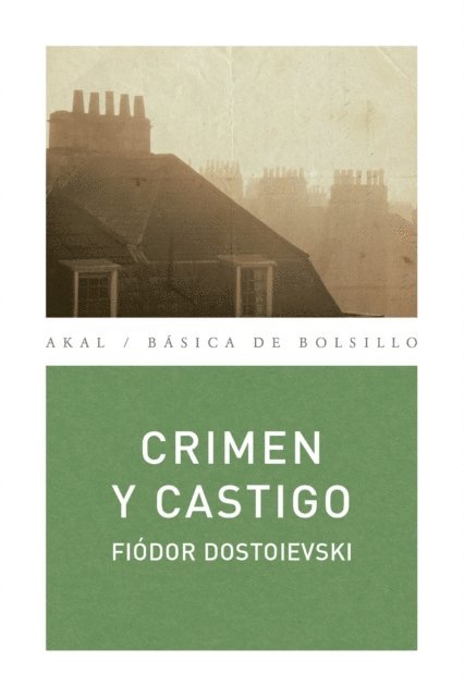 Fiodor Dostoyevski - Crimen y castigo, E-bok