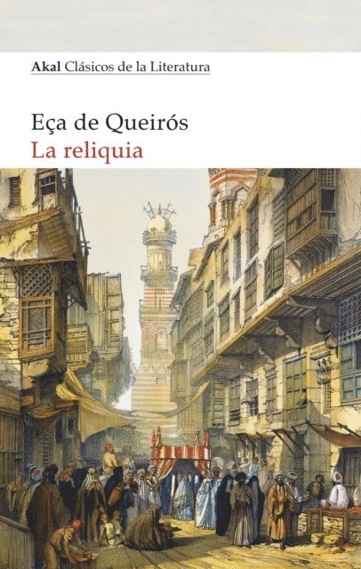 Jose Maria Eca de Queiroz - La reliquia, E-bok