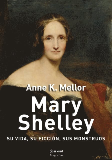 Anne K. Mellor - Mary Shelley, E-bok
