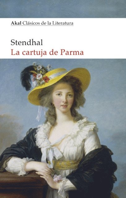 Sthendal - La Cartuja de Parma, E-bok