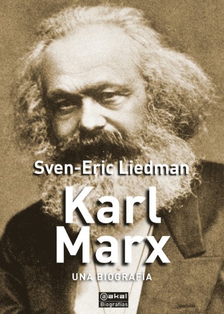 Sven-Erik Liedman - Karl Marx, E-bok