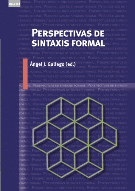 Angel J. Gallego - Perspectivas de sintaxis formal, E-bok