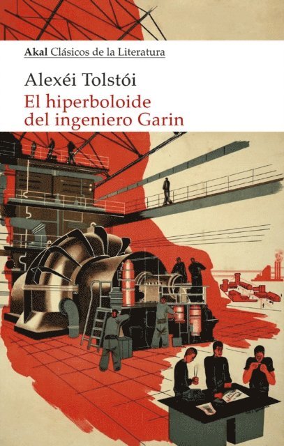 Alexei Tolstoi - El hiperboloide del ingeniero Garin, E-bok