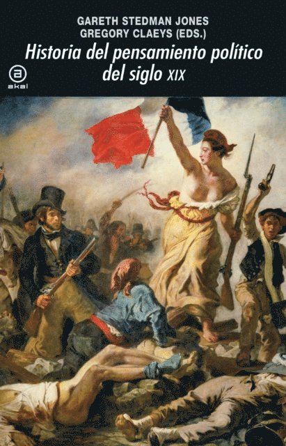 Gregory Claeys, Gareth Stedman Jones - Historia del pensamiento político del siglo XIX, E-bok