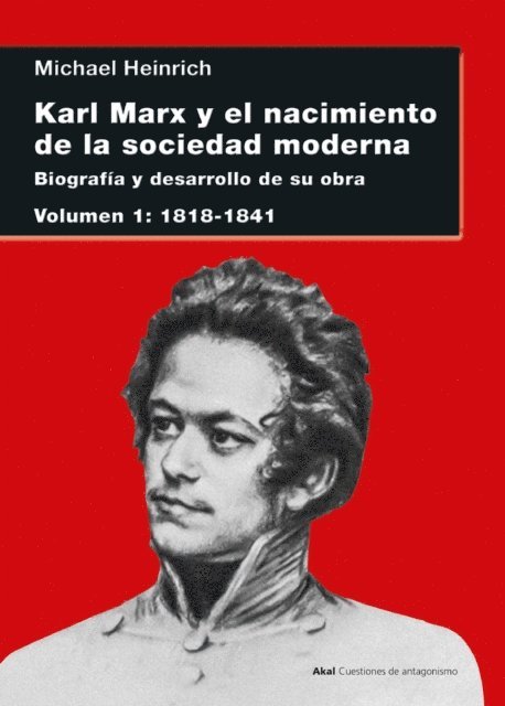Sandra Chaparro Martinez, Michael Heinrich - Karl Marx y el nacimiento de la sociedad moderna I, E-bok