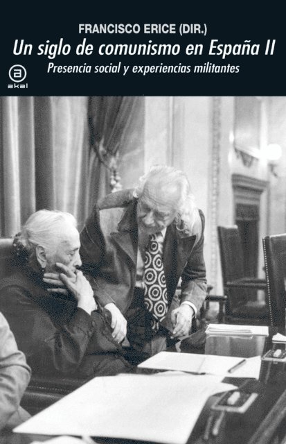Francisco Erice - Un siglo de comunismo en España II, E-bok