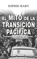 El mito de la transición pacÿfica