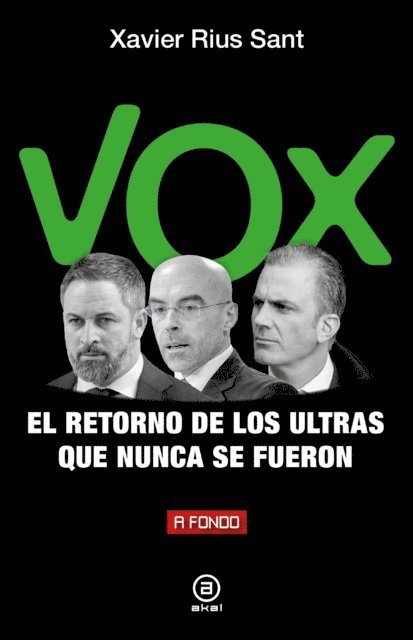 Xavier Rius Sant - Vox, el retorno de los ultras que nunca se fueron, E-bok