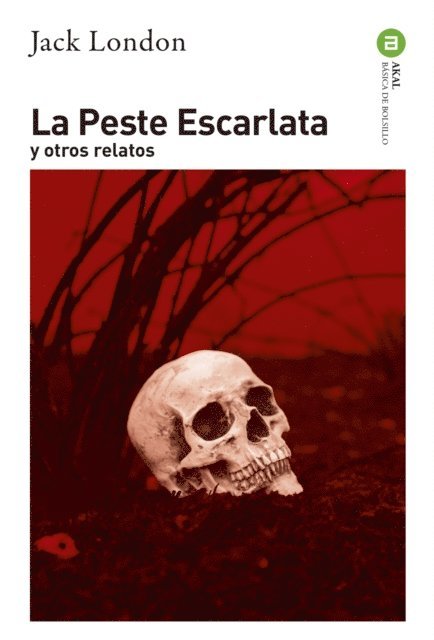 Jack London - La Peste Escarlata, E-bok