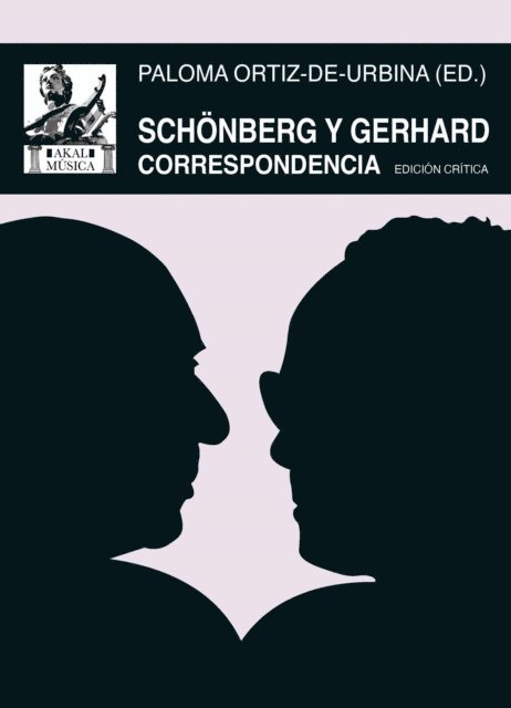 Arnold Schonberg, Robert Gerhard, Paloma Ortiz-de-Urbina - Schönberg y Gerhard, E-bok