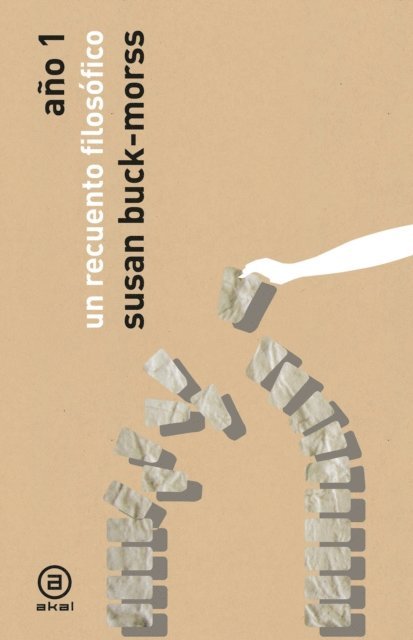 Susan Buck-Morss - Año 1, E-bok