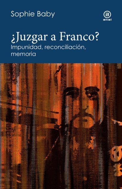 Sophie Baby - Juzgar a Franco?, E-bok