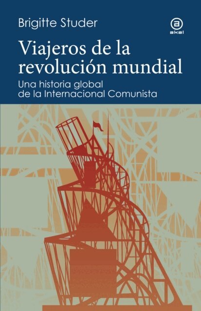 Brigitte Studer - Viajeros de la revolucion mundial, E-bok
