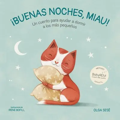 Olga Sesé - Buenas Noches Miau: Un Cuento Para Ayudar a Dormir a Los Más Pequeños / Good Night, Meow, Inbunden. Tillgänglighet: Lägg i varukorg