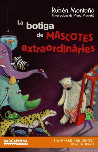 Ruben Montana - La botiga de mascotes extraordinaries, E-bok