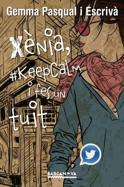 Gemma Pasqual i Escriva - Xènia, #KeepCalm i fes un tuit, E-bok. Tillgänglighet: Lägg i varukorg