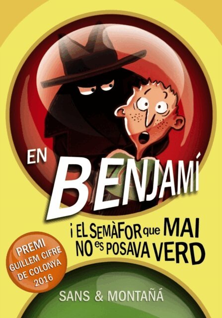 Ruben Montana, Toni Sans - En Benjami i el semafor que mai no es posava verd, E-bok