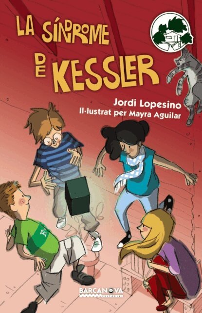 Jordi Lopesino - La sindrome de Kessler, E-bok