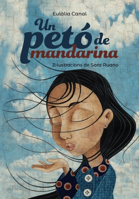 Eulalia Canal - Un peto de mandarina, E-bok