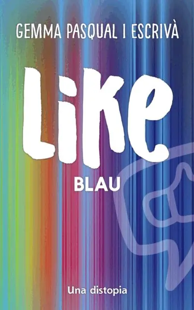 Gemma Pasqual i Escriva - Like. Blau, E-bok. Tillgänglighet: Lägg i varukorg
