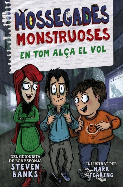 Steven Banks - Mossegades monstruoses 2.Tom alca el vol, E-bok