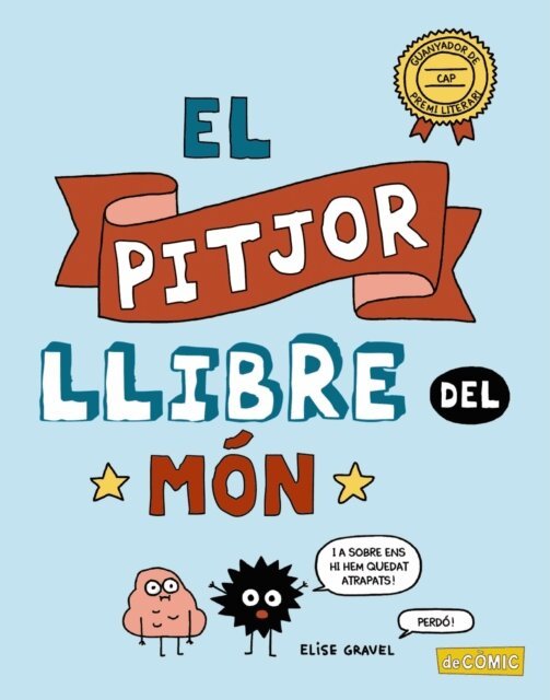Elise Gravel - El pitjor llibre del mon, E-bok