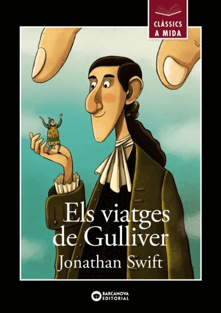 Jonathan Swift - Els viatges de Gulliver, E-bok
