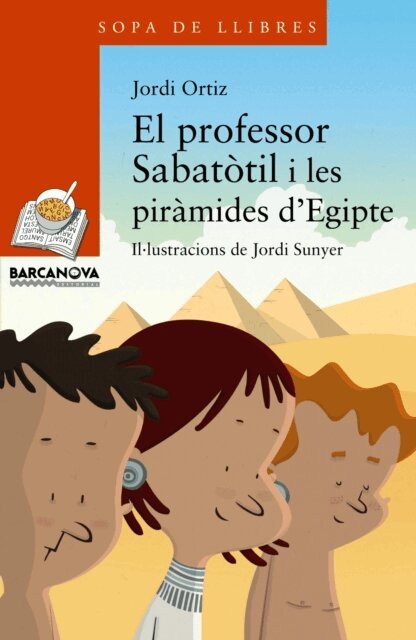 Jordi Ortiz - El professor Sabatotil i les piramides d'Egipte, E-bok