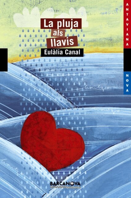 Eulalia Canal - La pluja als llavis, E-bok