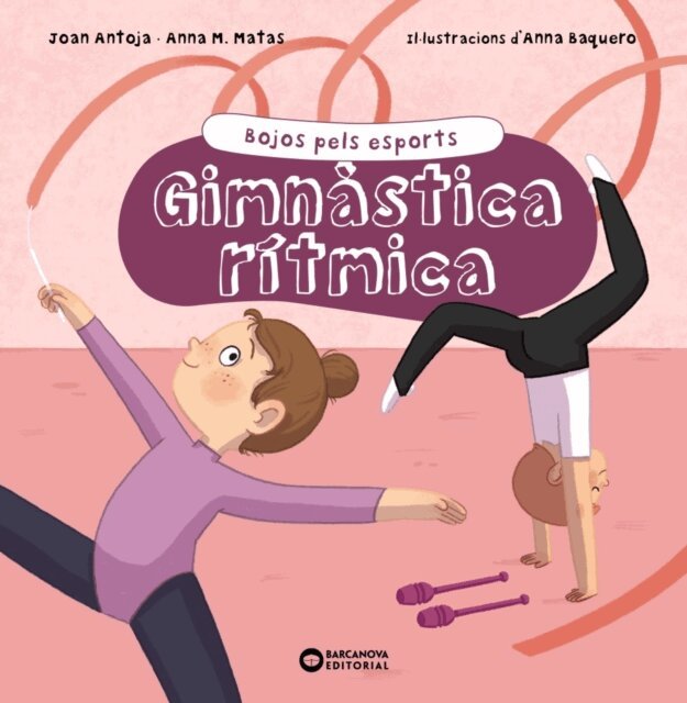 Anna M. Matas i Ros, Joan Antoja i Mas - Gimnastica ritmica, E-bok