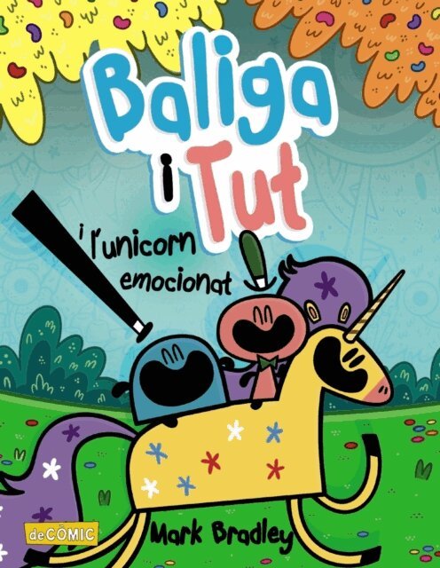 Mark Bradley - Baliga i Tut i l'unicorn emocionat, E-bok