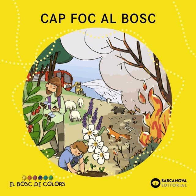 Maria Soliva, Rosa Gil, Estel Baldo - Cap foc al bosc, E-bok