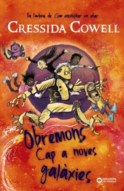 Cressida Cowell - Obremons. Cap a noves galaxies, E-bok